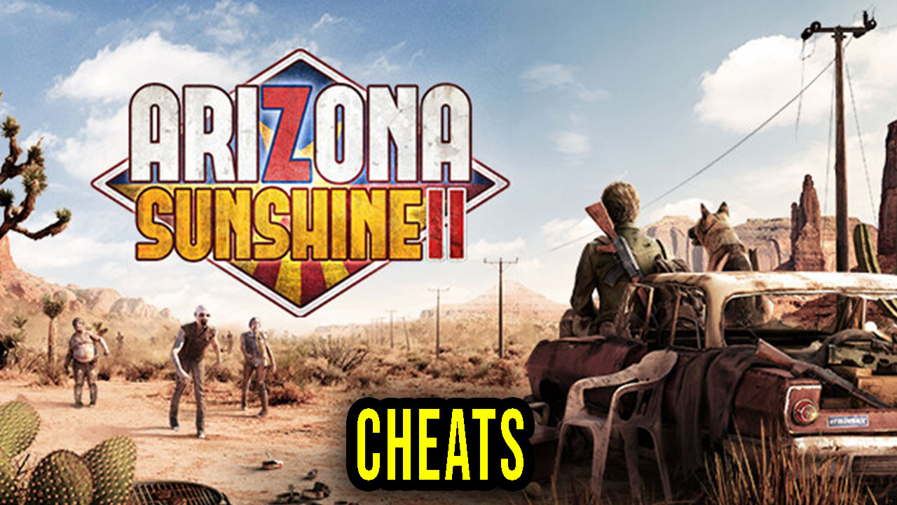 Arizona Sunshine Cheats Trainers Codes Games Manuals