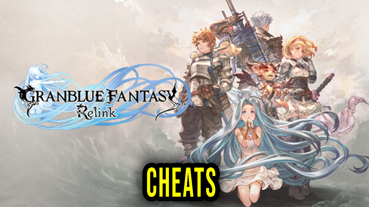 Granblue Fantasy Relink Cheats Trainers Codes Games Manuals