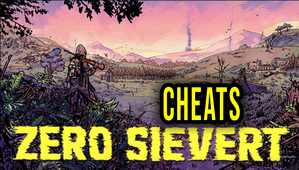 zero sievert cheats