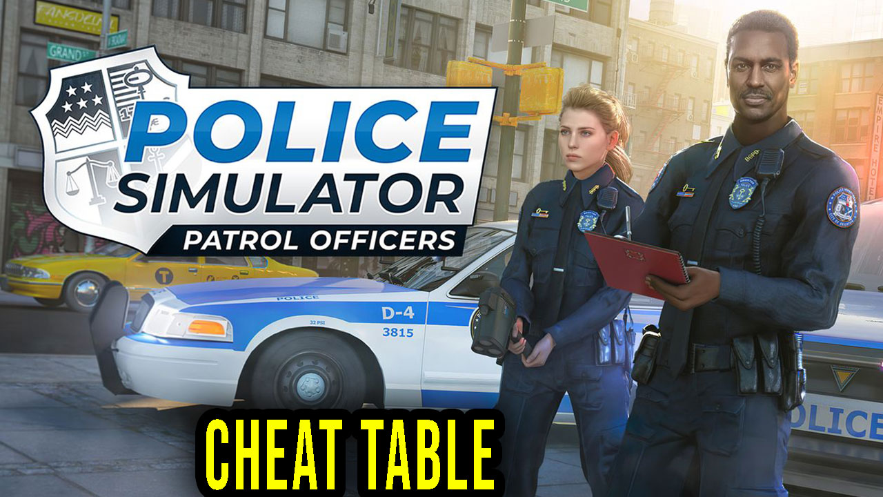 police-simulator-patrol-officers-8-1-0-fearless-cheat-engine