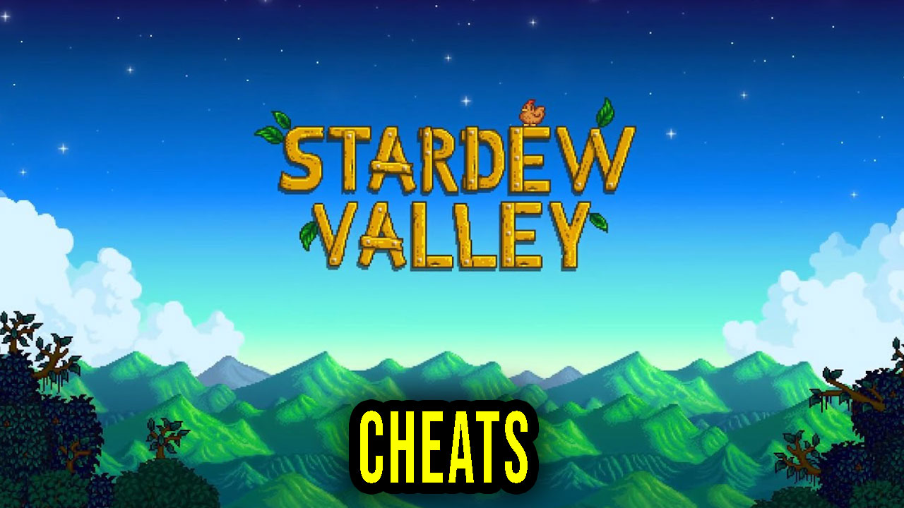 Stardew Valley Cheats Trainers Codes Games Manuals   Stardew Valley Cheats 