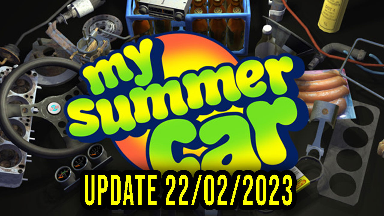 My Summer Car Update 22 02 2023 