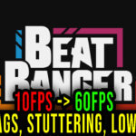 Beat Banger Lag