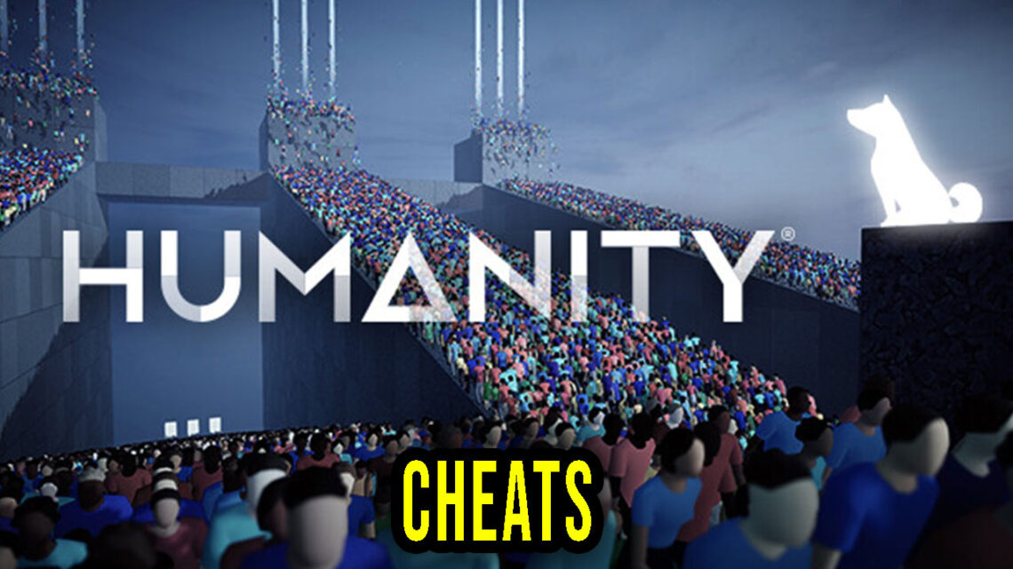 HUMANITY Cheats 1140x641 