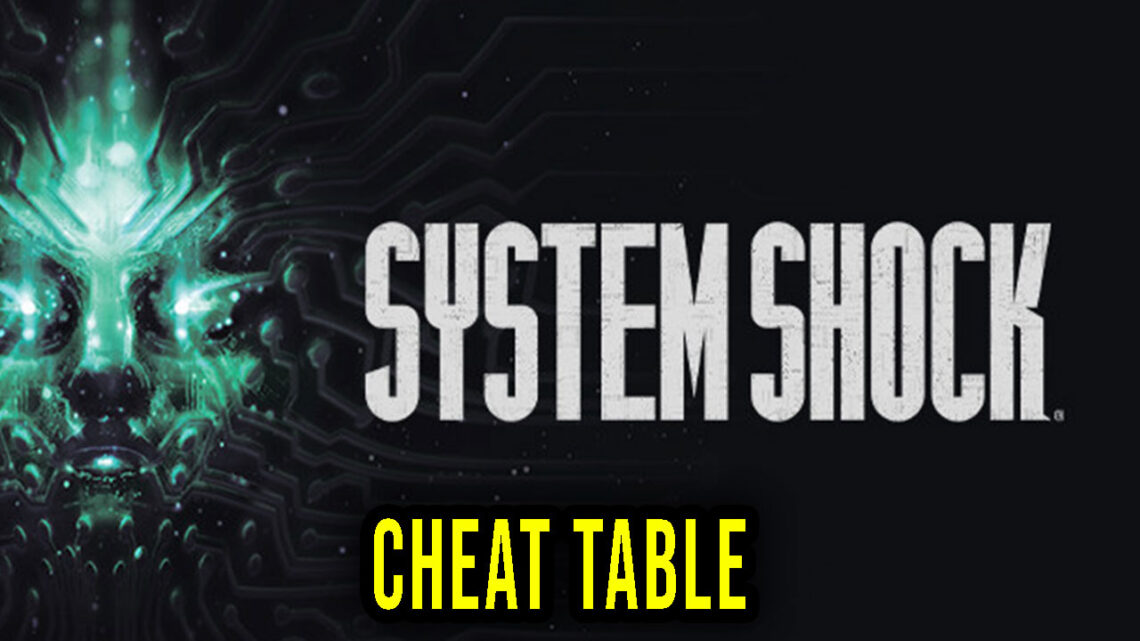 system-shock-cheat-table-for-cheat-engine-games-manuals