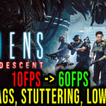 Aliens Dark Descent Lag