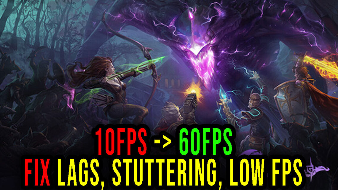 Drakensang – Lags, stuttering issues and low FPS – fix it!