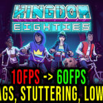 Kingdom Eighties Lag