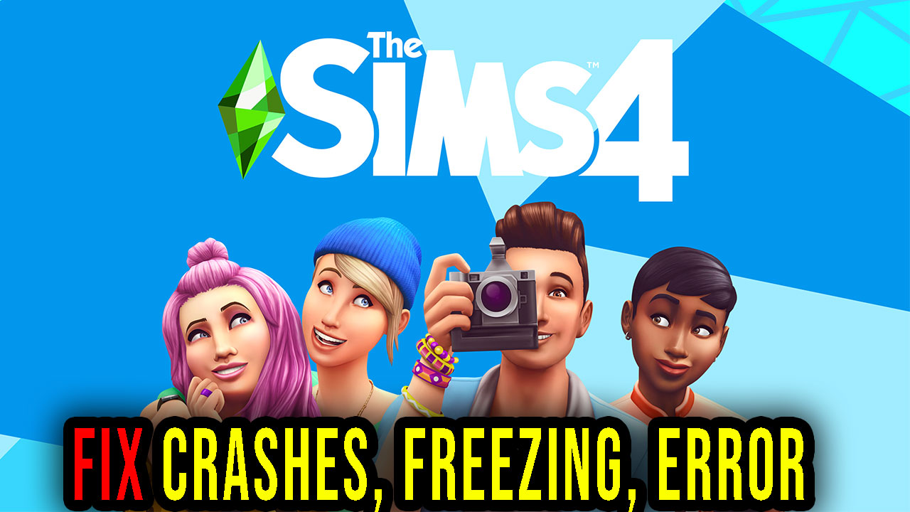 Sims 4 crashes