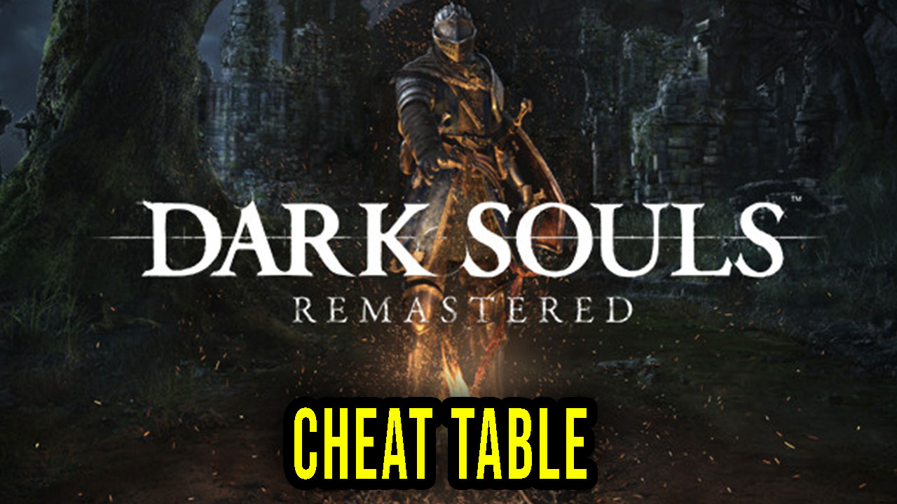 killblack dark souls remastered cheat engine table