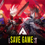 BlazBlue Entropy Effect Save Game