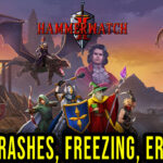 Hammerwatch II Crash