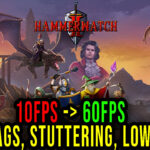 Hammerwatch II Lag