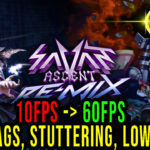 Savant – Ascent REMIX Lag