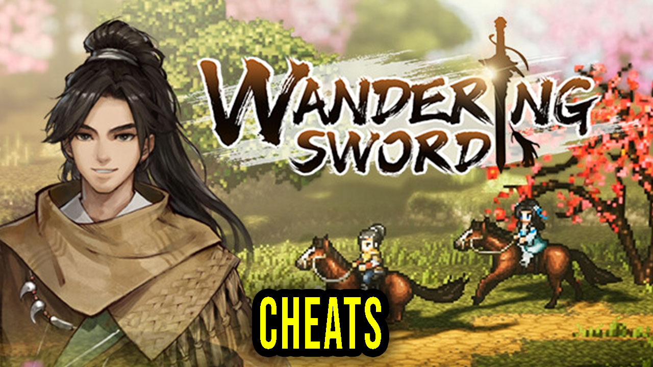 wandering sword cheat table