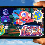 Cavern of Dreams Mobile