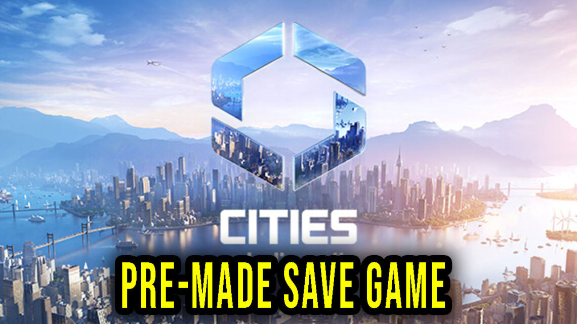 Cities: Skylines II – 100K Citizens Save Game