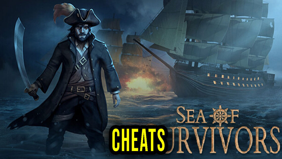 Sea of Survivors – Cheats, Trainers, Codes