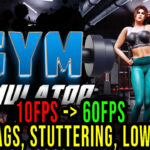 Gym Simulator 24 Lag