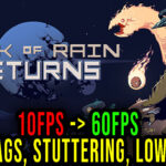 Risk of Rain Returns Lag