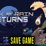 Risk of Rain Returns Save Game