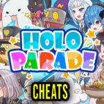 HoloParade Cheats
