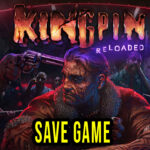 Kingpin Reloaded Save Game
