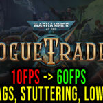 Warhammer 40,000 Rogue Trader Lag