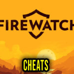 Firewatch Cheats