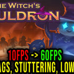 The Witch’s Cauldron Lag