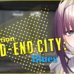 Dead-End City Blues OD Edition