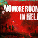 No More Room in Hell 2