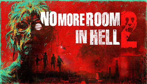 No More Room in Hell 2 – Full game download from a trusted site